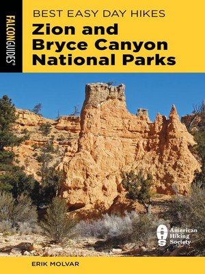 cover image of Best Easy Day Hikes Zion and Bryce Canyon National Parks